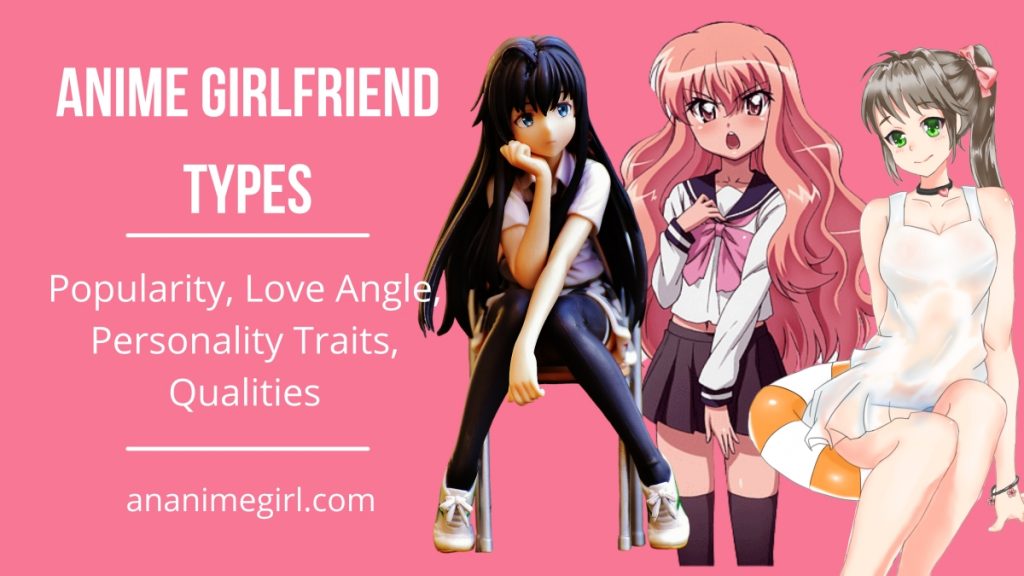 Anime Girlfriend Types